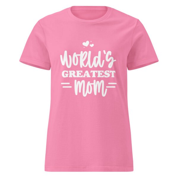 World’s Greatest Mom Tee – Women’s Soft Cotton - Image 9