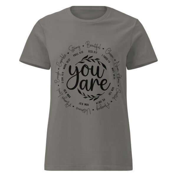 You Are – Women’s Softstyle T-Shirt - Image 4