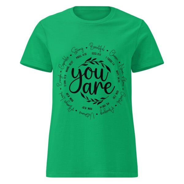 You Are – Women’s Softstyle T-Shirt - Image 5