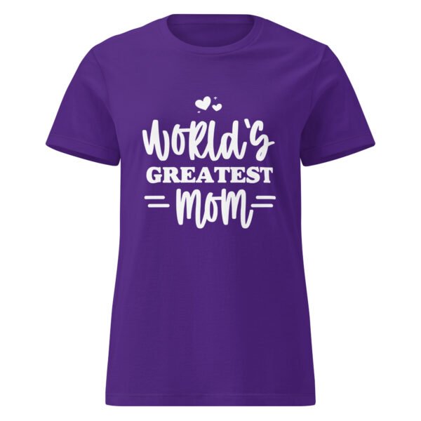 World’s Greatest Mom Tee – Women’s Soft Cotton - Image 3